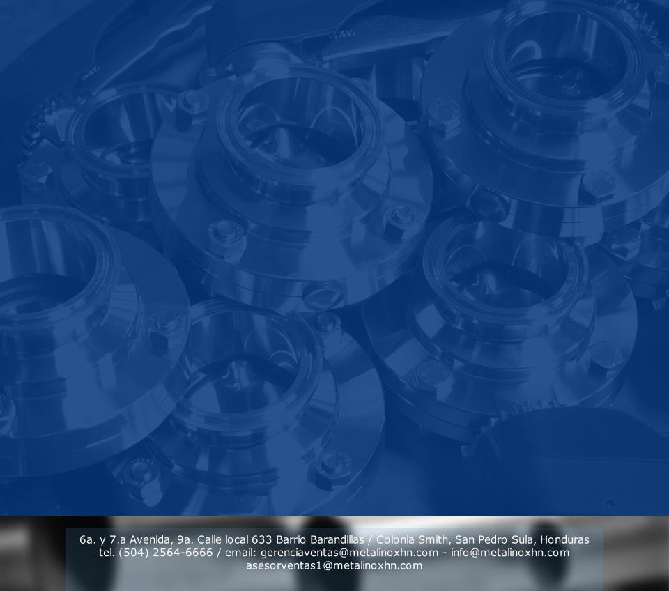 6a. y 7.a Avenida, 9a. Calle local 633 Barrio Barandillas / Colonia Smith, San Pedro Sula, Honduras
tel. (504) 2564-6666 / email: gerenciaventas@metalinoxhn.com - info@metalinoxhn.com
asesorventas1@metalinoxhn.com

